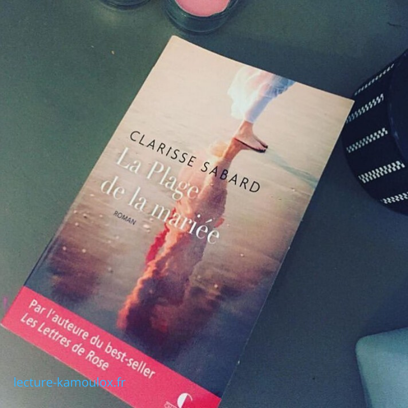 La plage de la mariée – Clarisse Sabard
