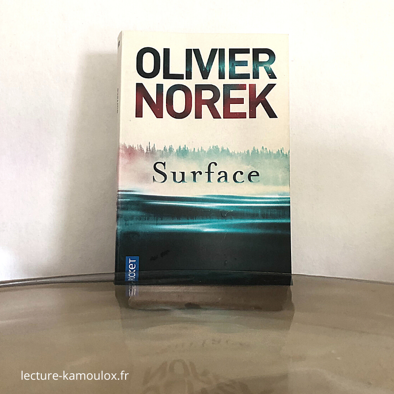 Surface – Olivier Norek
